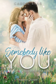 Title: Somebody like you, Author: Carrie Elks