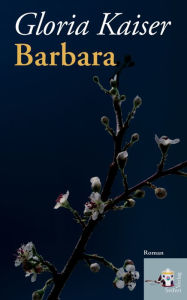 Title: Barbara, Author: Gloria Kaiser