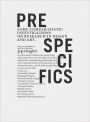 Pre-Specifics: Some Comparatistic Investigations on Research in Design and Art