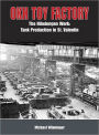 OKH Toy Factory: The Nibelungenwerk: Tank Production in St.a??Valentin