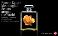 Meaningful Scents Around the World / Edition 1