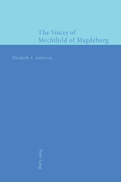 The Voices of Mechthild of Magdeburg