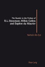 The Double in the Fiction of R. L. Stevenson, Wilkie Collins and Daphne du Maurier