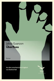 Title: Überfluss, Author: Jakob Guanzon