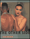 The Nan Goldin: The Other Side 1972-1992