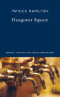 Hangover Square: Eine Geschichte aus dem finstersten Earl's Court