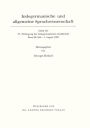 Indogermanische und allgemeine Sprachwissenschaft: Akten der IV. Fachtagung der Indogermanischen Gesellschaft Bern, 28. Juli bis 1. August 1969