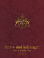 Wittelsbach State & Ceremonial Carriages Vols 1&2