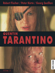 Title: Quentin Tarantino, Author: Robert Fischer