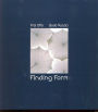 Finding Form: Towards an Architecture of the Minimal