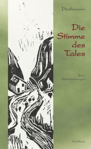 Title: Die Stimme des Tales: Zen-Unterweisungen, Author: Taisen Deshimaru