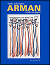 Arman: Works on Paper