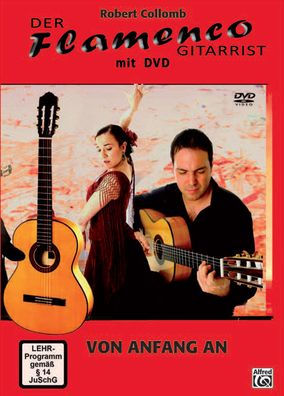 Der Flamenco Gitarrist: Von Anfang an, Book & DVD