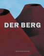 Der Berg: Eine Ausstellung des Heidelberger Kunstvereins