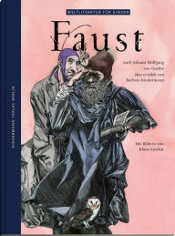 Title: Faust: Nach Johann Wolfgang von Goethe, Author: Barbara Kindermann