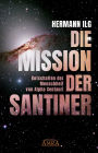 Die Mission der Santiner