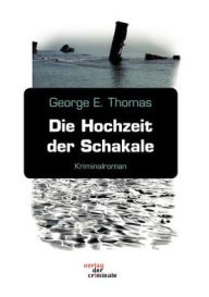 Die Hochzeit der Schakale