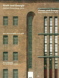 Title: Power and Energy: Power Plant Rummelsburg-Berlin, Author: Hans Achim Grube