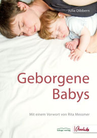 Title: Geborgene Babys, Author: Julia Dibbern