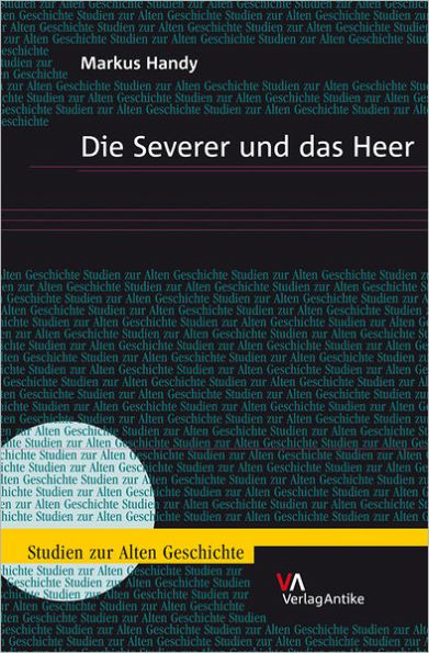 Die Severer und das Heer