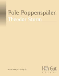 Title: Pole Poppenspäler, Author: Theodor Storm