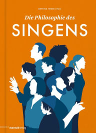 Title: Die Philosophie des Singens, Author: Ralf Peters