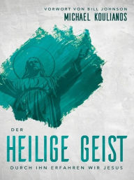 Title: Der Heilige Geist, Author: Michael Koulianos