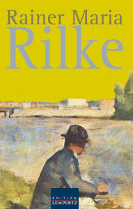 Title: Rainer Maria Rilke: Gesammelte Werke, Author: Rainer Maria Rilke