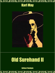 Title: Old Surehand II, Author: Karl May