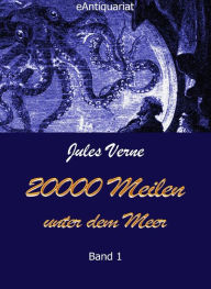 Title: 20000 Meilen unter dem Meer: Band I, Author: Jules Verne