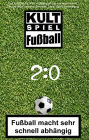 2:0 Fussball-Quiz * Das Kultspiel mit 300 Fussballfragen die erst recht kicken: Kult-Spiel Fußball * Fußball macht sehr schnell abhängig * Das geballte Fussball-Kultwissen: Zitate, Spaß, Unterhaltung