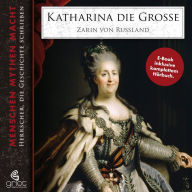 Title: Katharina die Große inkl. Hörbuch: Zarin von Russland, Author: Elke Bader