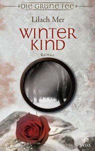 Title: Winterkind: Märchenroman, Author: Lilach Mer