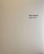 Hans Kotter: Light Flow