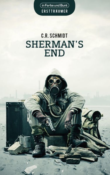Sherman's End: in den USA angesiedelte Dystopie