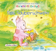 Title: Das Sauberschwein: Fantasy-Kinder-Tiergeschichte, Author: Götz T. Heinrich