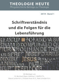 Title: Schriftverständnis und die Folgen für die Lebensführung, Author: Bernhard Olpen