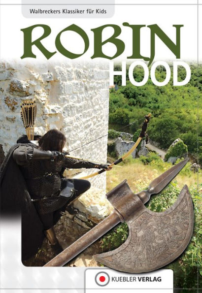 Robin Hood: Walbreckers Klassiker für Kids