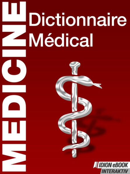 Medicine Dictionnaire Médical