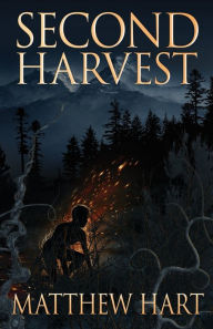Title: Second Harvest, Author: Matthew Hart