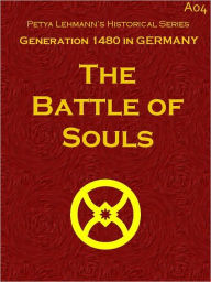 Title: The Battle of Souls, Author: Petya Lehmann