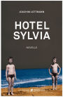 Hotel Sylvia: Novelle