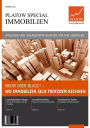 PLATOW Special Immobilien: Boom oder Blase? - Wo Immobilien sich trotzdem rechnen