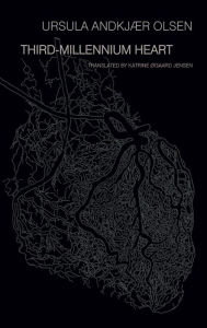 Title: Third-Millennium Heart, Author: Ursula Andkjaer Olsen