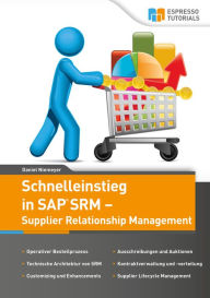 Title: Schnelleinstieg in SAP SRM - Supplier Relationship Management, Author: Daniel Niemeyer