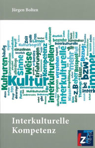 Title: Interkulturelle Kompetenz, Author: Jürgen Bolten