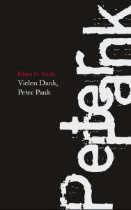 Title: Vielen Dank, Peter Pank, Author: Klaus N. Frick