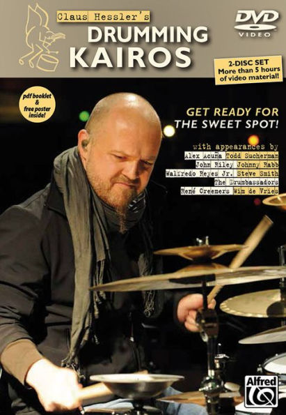 Claus Hessler's Drumming Kairos: Get Ready for the Sweet Spot! (English/German Language Edition), 2 DVDs, PDF Booklet & Poster