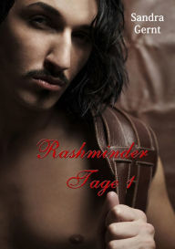 Title: Rashminder Tage 1, Author: Sandra Gernt