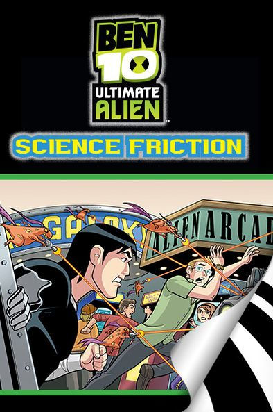 Ben 10 Ultimate Alien Science Friction